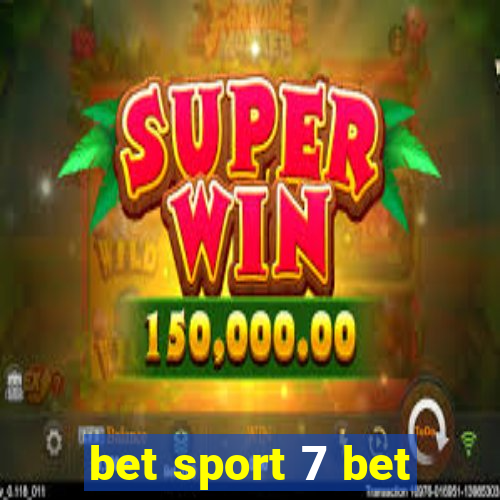 bet sport 7 bet